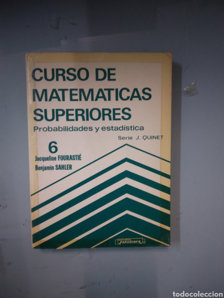 Libros: Curso de matem&aacute;ticas superiores,numero 6 Fourastie - Foto 1