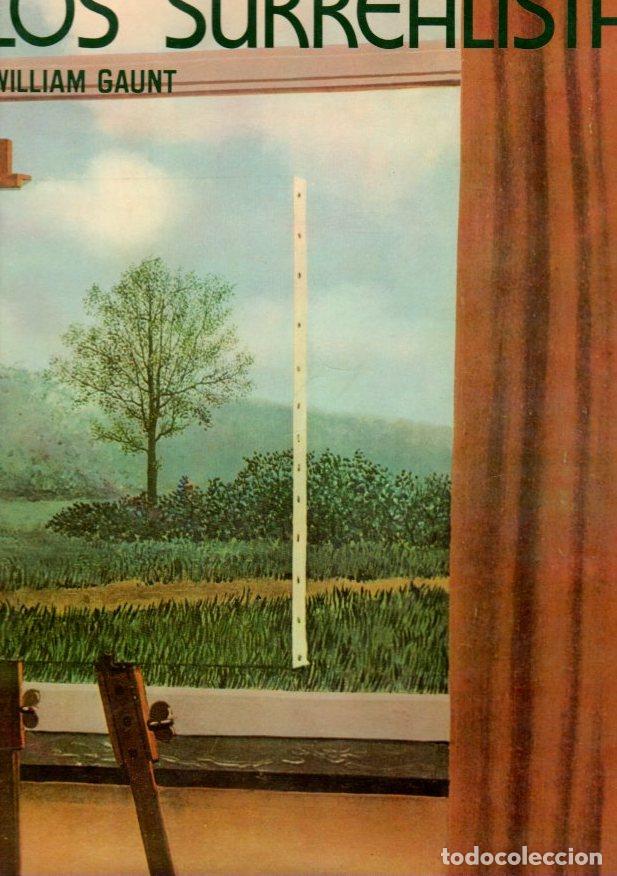 Libros: Los surrealistas - Gaunt, William - Foto 1