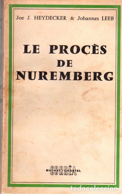 Libros: Le proc&egrave;s de Nuremberg - Heydecker, Joe J./Leeb, Johannes - Foto 1