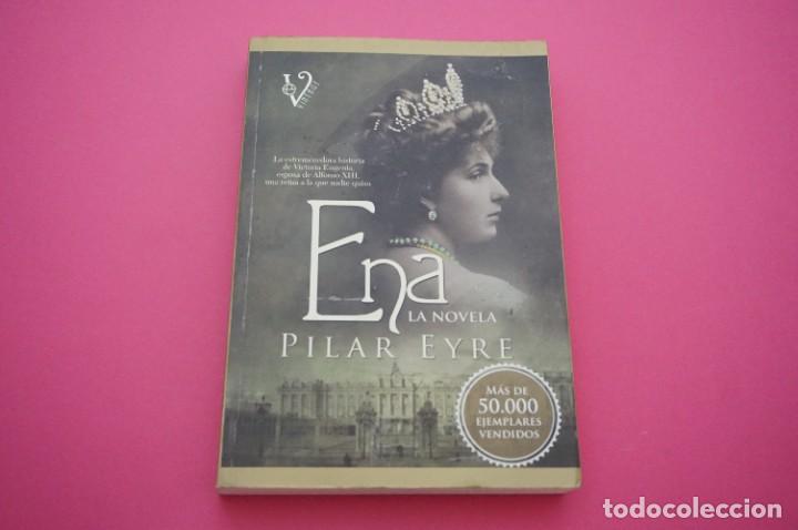 Libros: AMF-13H/ ENA - PILAR EYRE / LA ESFERA DE LOS LIBROS - Foto 1