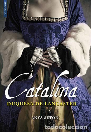 Libros: Catalina - Seton, Anya - Foto 1