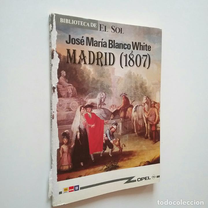 Libros: Jos&eacute; Blanco White - Madrid, 1807. 3&ordf; parte de Cartas de Espa&ntilde;a - Foto 1
