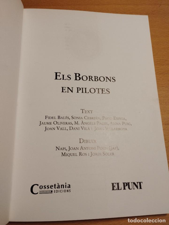 Libros: ELS BORBONS EN PILOTES (VV. AA.) - Foto 2