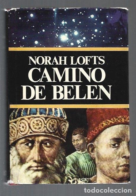 Libros: CAMINO DE BELEN - LOFTS, NORAH - Foto 6