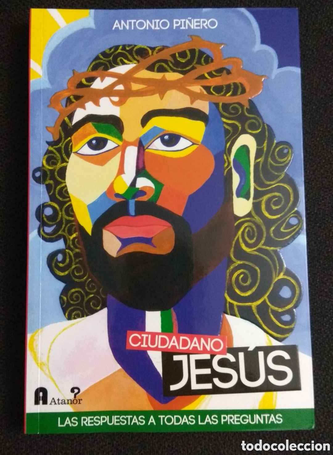 Libros: Ciudadano Jesucristo - Pi&ntilde;ero, Antonio - Foto 1