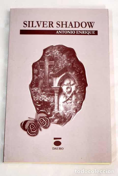 Libros: Silver shadow.- Antonio Enrique - Foto 1