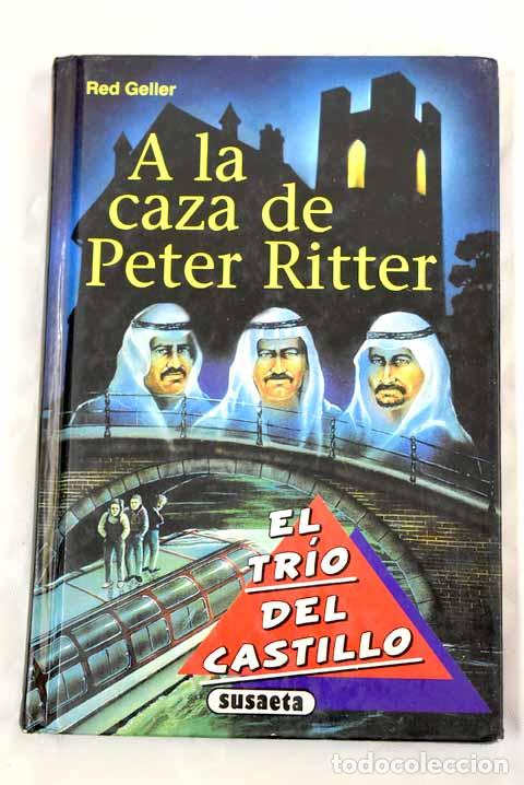 Libros: A la caza de Peter Ritter.- Geller, Red - Foto 1