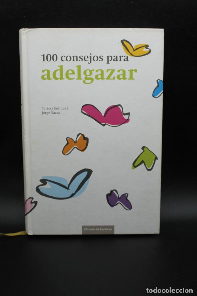 Libros: 100 CONSEJOS PARA ADELGAZAR CIRCULO LECTORES 2007 - Foto 1
