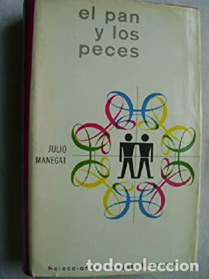 Libros: EL PAN Y LOS PECES - Foto 1