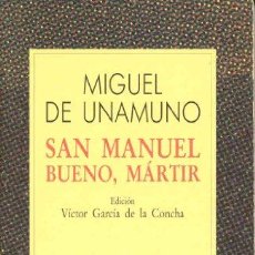 Libros: SAN MANUEL BUENO, MARTIR. Lote 363786000