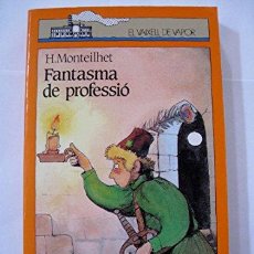 Libros: FANTASMA DE PROFESSIÓ. Lote 363786040