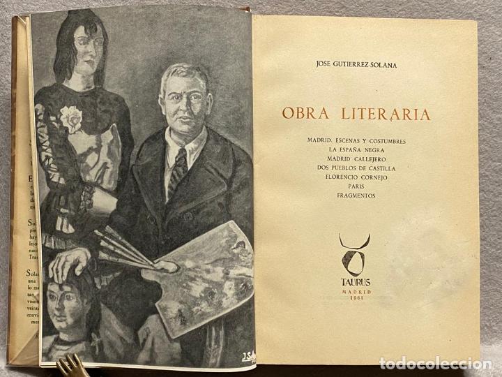 Libros: OBRA LITERARIA. - GUTIERREZ SOLANA , JOS&Eacute;. - Foto 2