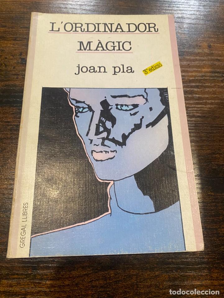 Libros: Lordinador m&agrave;gic -Joan Pla - Foto 1