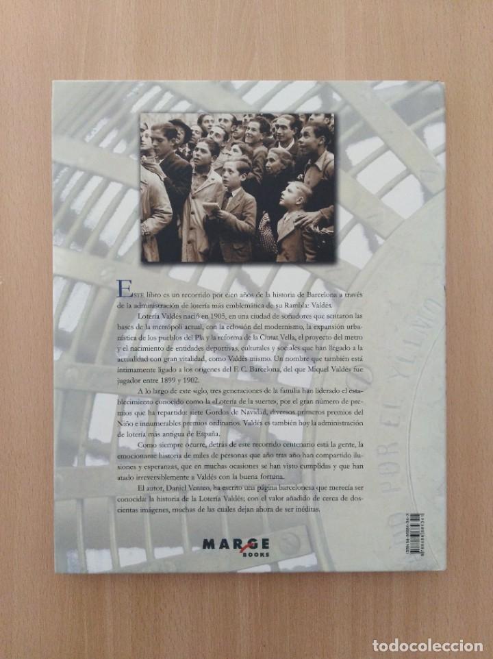 Libros: VALD&Eacute;S. LA LOTER&Iacute;A DE LA SUERTE (1905-2005). Daniel Venteo - Foto 2