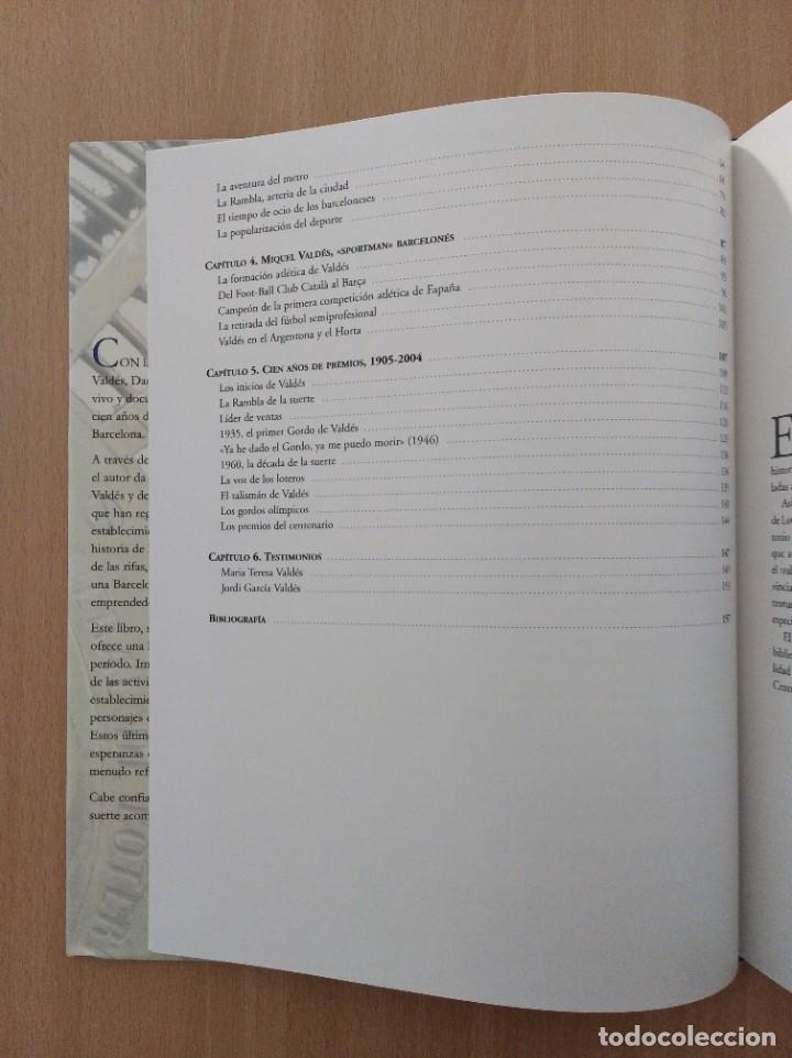 Libros: VALD&Eacute;S. LA LOTER&Iacute;A DE LA SUERTE (1905-2005). Daniel Venteo - Foto 4