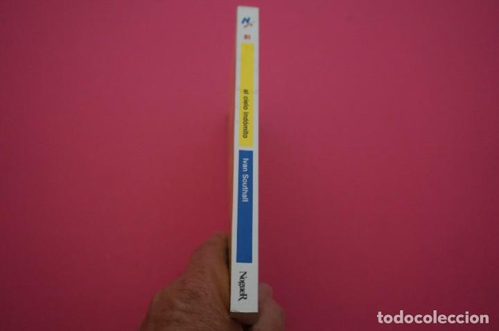 Libros: AMF-14F/ AL CIELO INDOMITO - IVAN SOUTHALL / NOGUER - Foto 6