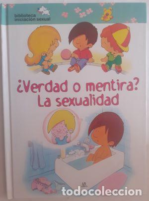 Libros: &iquest;Verdad o mentira? La sexualidad - Foto 1