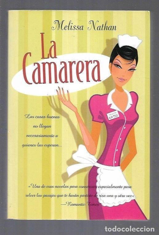 Libros: CAMARERA - LA - NATHAN, MELISSA - Foto 2