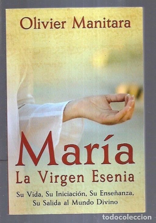 Libros: MARIA. LA VIRGEN ESENIA - MANITARA, OLIVIER - Foto 4