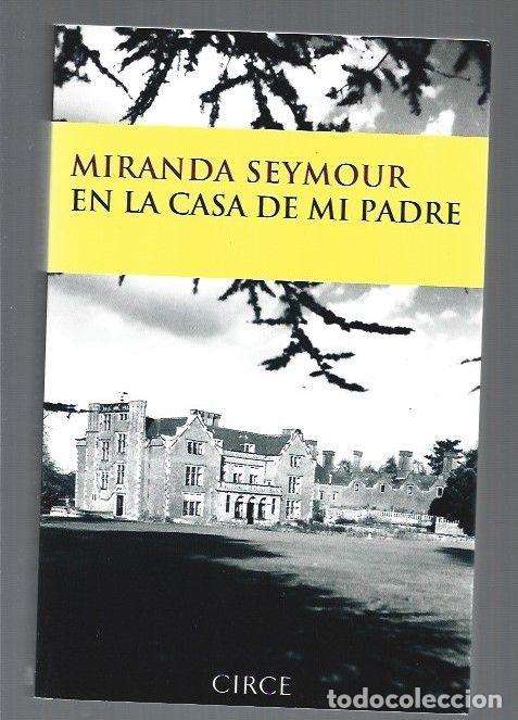 Libros: EN LA CASA DE MI PADRE - SEYMOUR, MIRANDA - Foto 5