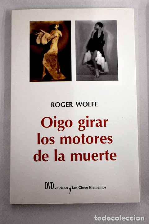 Libros: Oigo girar los motores de la muerte.- Wolfe, Roger - Foto 1