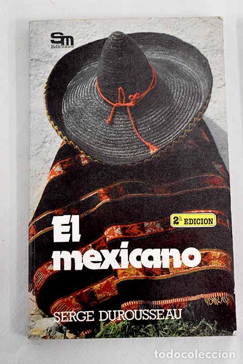 Libros: El mexicano.- Durousseau, Serge - Foto 1