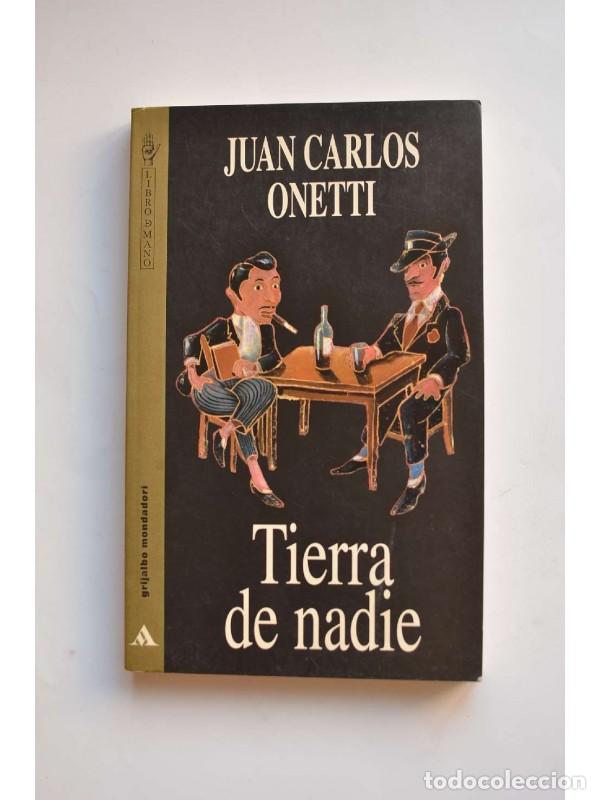 Libros: Tierra de nadie - ONETTI, Juan Carlos - Foto 1