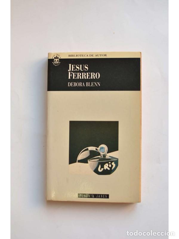 Libros: Debora Blenn - FERRERO, Jes&uacute;s - Foto 1