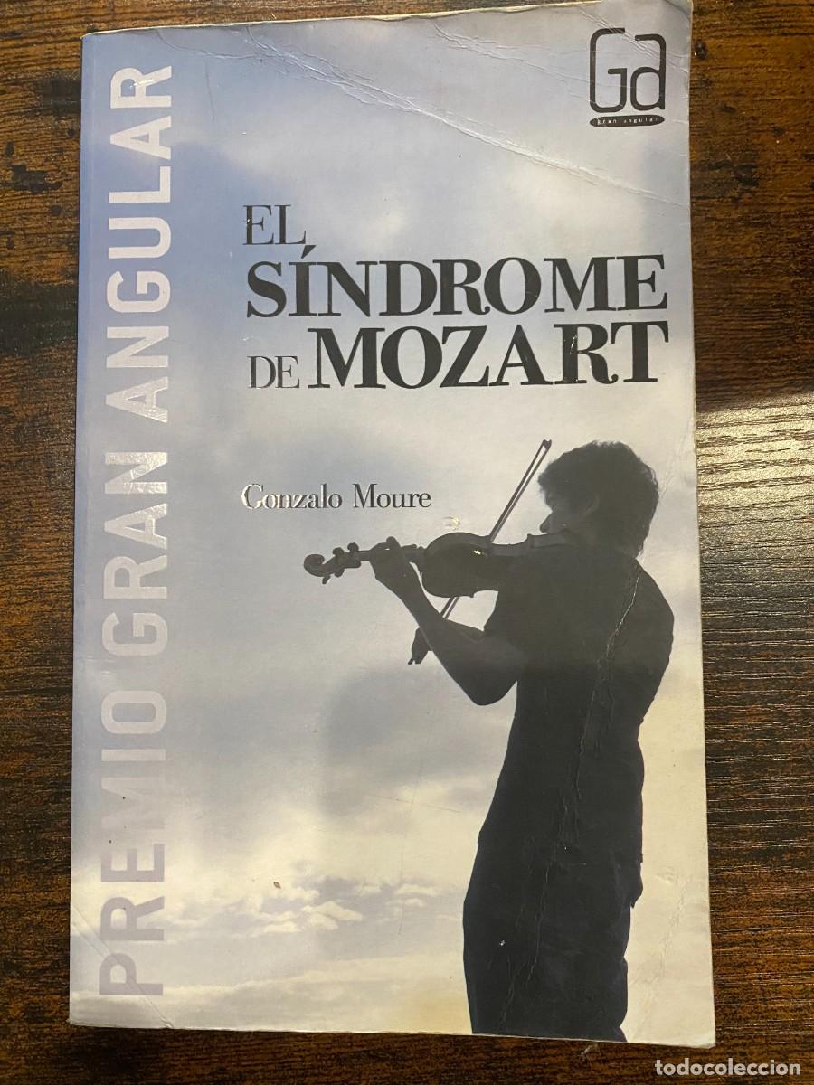 Libros: EL SINDROME DE MOZART - GONZALO MOURE- PREMIO GRAN ANGULAR - Foto 1
