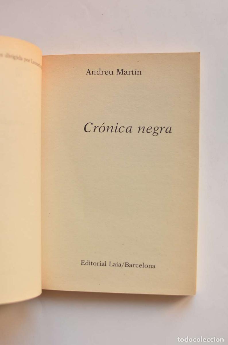 Libros: Cr&oacute;nica negra - MART&Iacute;N, Andreu - Foto 2