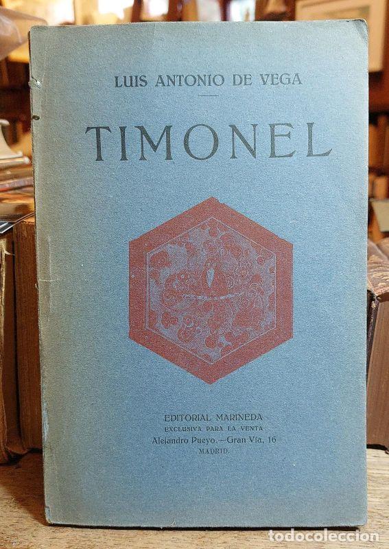 Libros: TIMONEL. Poes&iacute;as. - VEGA, Luis Antonio de. - Foto 1