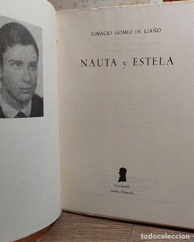 Libros: NAUTA Y ESTELA. - G&Oacute;MEZ DE LIA&Ntilde;O, Ignacio. - Foto 2