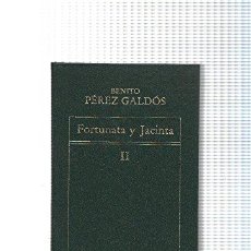Libros: FORTUNATA Y JACINTA VOLUMEN II. Lote 364001291