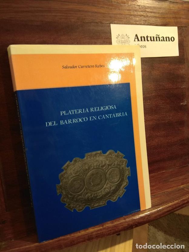 Libros: Plateria religiosa del Barroco en Cantabria - Foto 1
