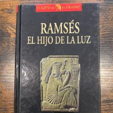 Libros: RAMSÉS HIJO DE LA LUZ- CHRISTIAN JACQ. Lote 364023921