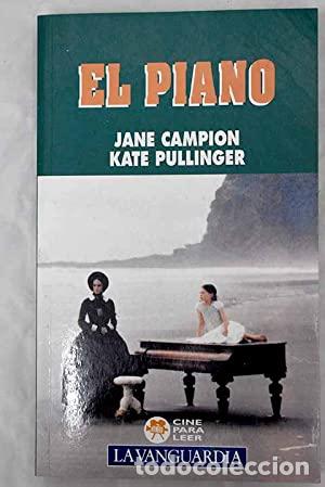 Libros: EL PIANO - Campion,Jane/Pullinger,Kate - Foto 1