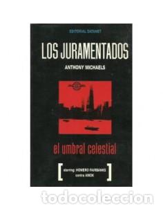 Libros: EL UMBRAL CELESTIAL Los juramentados - Michaels,Anthony - Foto 1