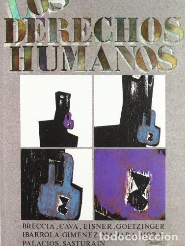 Libros: LOS DERECHOS HUMANOS - Breccia,Cava,Eisner,etc - Foto 1