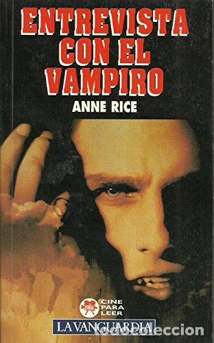 Libros: ENTREVISTA CON EL VAMPIRO - Rice,Anne - Foto 1
