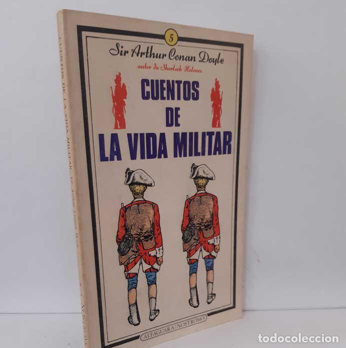 Libros: CUENTOS DE LA VIDA MILITAR - DOYLE, ARTHUR CONAN - Foto 1
