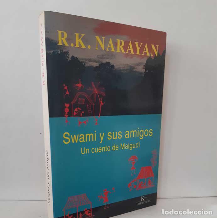 Libri di seconda mano: SWAMI Y SUS AMIGOS, UN CUENTO DE MALGUDI - NARAYAN, R.K.