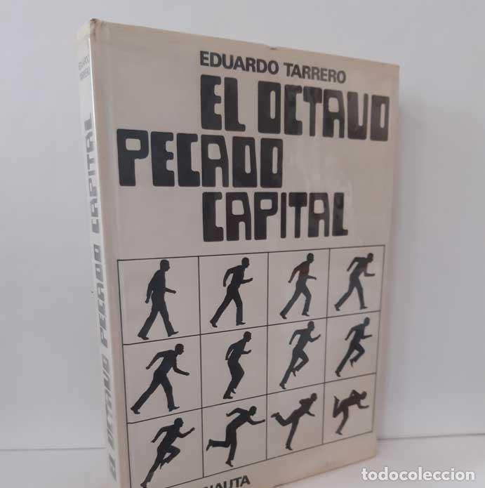 Libros: EL OCTAVO PECADO CAPITAL - TARRERO, EDUARDO - Foto 1