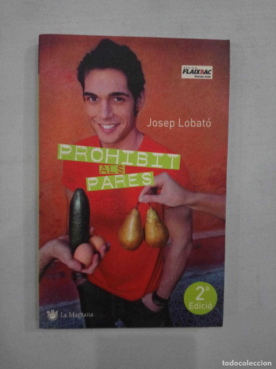 Libros: Josep P&eacute;rez - Prohibit als pares - Foto 1