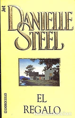 Libros: EL REGALO - STEEL, DANIELLE - Foto 1
