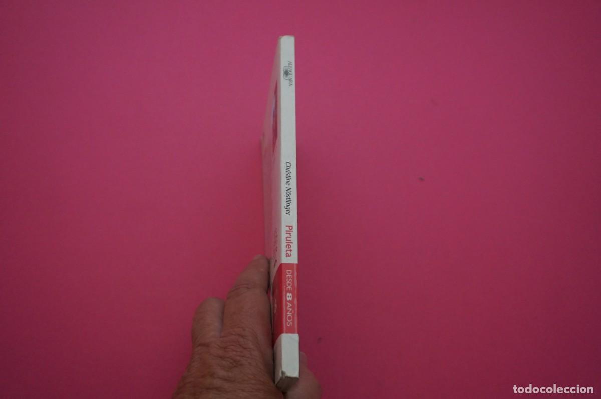 Libros: AMF-14G/ PIRULETA - CHRISTINE NOSTLINGER / INFANTIL - Foto 6