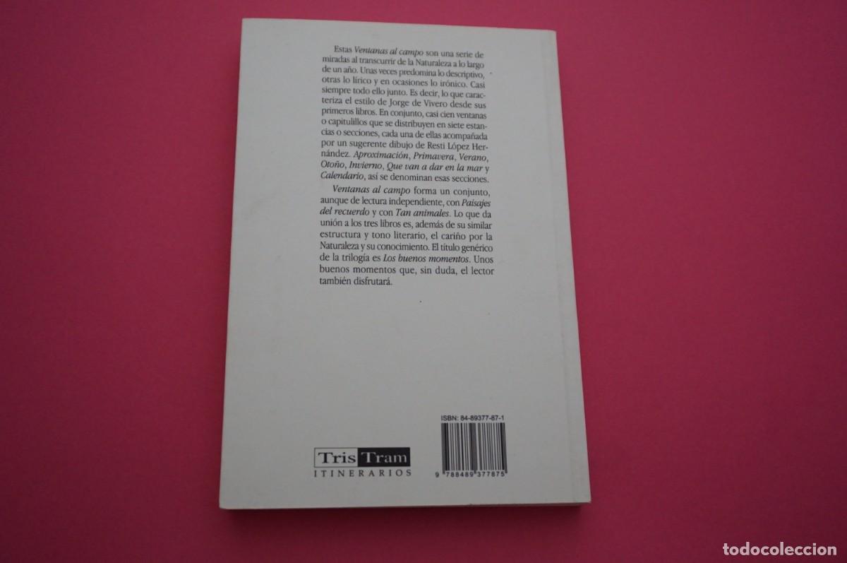 Libros: AMF-15E/ VENTANAS AL CAMPO - JORGE DE VIVERO / TRIS TRAM - Foto 5