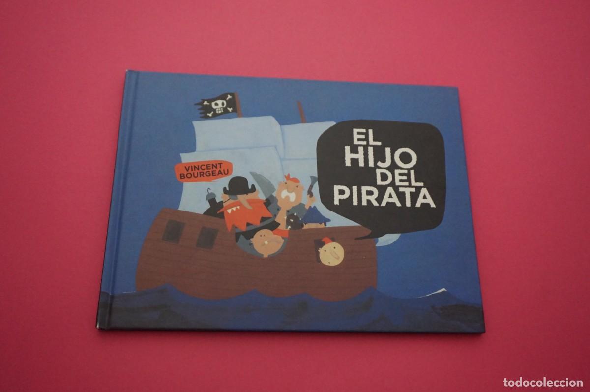 Libros: AMF-15E/ EL HIJO DEL PIRATA - VINCENT BOURGEAU / SM - Foto 1