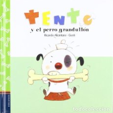 Libros: TENTO Y EL PERRO GRANDULLÓN (TENTO (CASTELLANO)). Lote 364192901