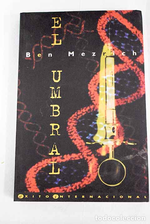 Libros: El umbral.- Mezrich, Ben - Foto 1