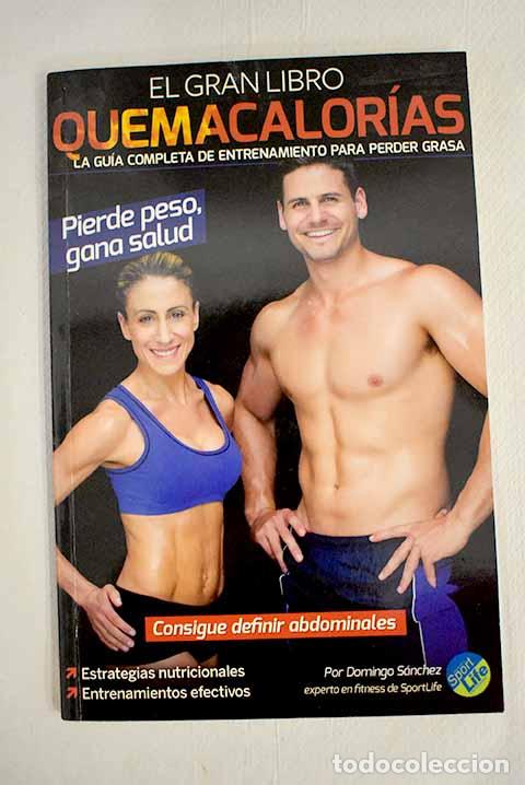 Libros: El gran libro quemacalor&iacute;as.- S&aacute;nchez, Domingo - Foto 1
